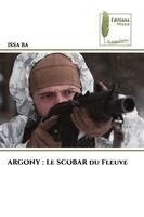Issa Ba - Argony, Häftad. Tillgänglighet: Lägg i varukorg