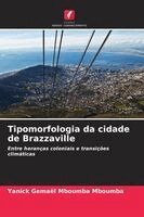 Tipomorfologia da cidade de Brazzaville
