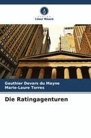 Gauthier Devars Du Mayne, Marie-Laure Torres - Ratingagenturen, Häftad. Tillgänglighet: Lägg i varukorg