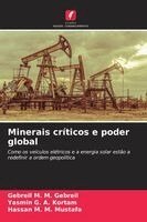 Gebreil M M Gebreil, Yasmin G a Kortam, Hassan M M Mustafa - Minerais críticos e poder global, Häftad