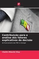 Cheikh Mbacké Diop - Contribuição para a análise dos fatores explicativos da decisão, Häftad