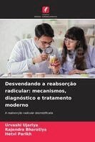 Urvashi Ujariya, Rajendra Bharatiya, Hetvi Parikh - Desvendando a reabsorção radicular, Häftad. Tillgänglighet: Lägg i varukorg