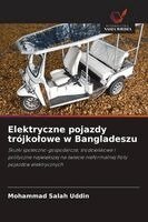 Elektryczne pojazdy trójkolowe w Bangladeszu