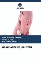 Ajay Mathew George, Vinay S Dua, Harvinder Singh - Orale Angewohnheiten, Häftad. Tillgänglighet: Lägg i varukorg