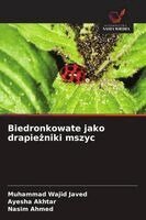 Muhammad Wajid Javed, Ayesha Akhtar, Nasim Ahmed - Biedronkowate jako drapieżniki mszyc, Häftad