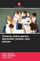 Uzma Razzaq, Aisha Siddique, Farah Riaz - Tutoria entre pares, Häftad. Tillgänglighet: Lägg i varukorg