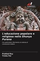 L'educazione popolare e religiosa nello Shunya Purana
