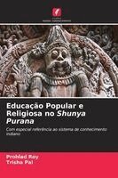 Educação Popular e Religiosa no Shunya Purana
