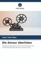Yuan Tsai Chen - Zensur überlisten, Häftad. Tillgänglighet: Lägg i varukorg