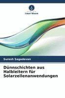 Dünnschichten aus Halbleitern für Solarzellenanwendungen