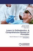 Ankur R Modak, Siddharth Mehta, Kamal Bajaj - Lasers in Orthodontics, Häftad