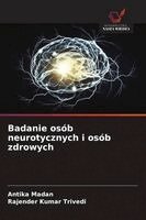 Antika Madan, Rajender Kumar Trivedi - Badanie osób neurotycznych i osób zdrowych, Häftad. Tillgänglighet: Lägg i varukorg