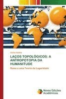 Carlos Santos - Laços Topológicos, Häftad. Tillgänglighet: Lägg i varukorg