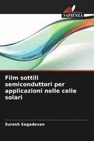 Film sottili semiconduttori per applicazioni nelle celle solari