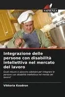 Viktoria Kozdron - Integrazione delle persone con disabilità intellettiva nel mercato del lavoro, Häftad. Tillgänglighet: Lägg i varukorg