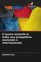 Rajinder Kaur - lavoro minorile in India una prospettiva nazionale e internazionale, Häftad. Tillgänglighet: Lägg i varukorg