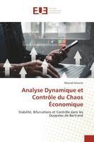 Mourad Azioune, Mohammed Salah Abdelouahab, René Lozi - Analyse Dynamique et Contrôle du Chaos Économique, Häftad. Tillgänglighet: Lägg i varukorg