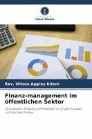 Wilson Aggrey Kitere - Finanz-management im öffentlichen Sektor, Häftad. Tillgänglighet: Lägg i varukorg