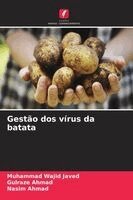 Muhammad Wajid Javed, Gulraze Ahmad, Nasim Ahmad - Gestão dos vírus da batata, Häftad