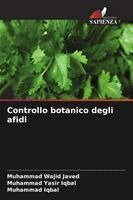 Muhammad Wajid Javed, Muhammad Yasir Iqbal, Muhammad Iqbal - Controllo botanico degli afidi, Häftad