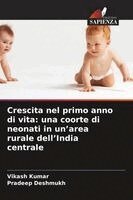 Vikash Kumar, Pradeep Deshmukh - Crescita nel primo anno di vita, Häftad. Tillgänglighet: Lägg i varukorg