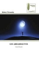 Robert Tirvaudey - Les Argonautes, Häftad. Tillgänglighet: Lägg i varukorg