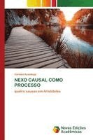 Carmen Azambuja - Nexo Causal Como Processo, Häftad. Tillgänglighet: Lägg i varukorg