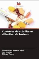 Muhammad Naeem Iqbal, Naz Mughal, Shihua Wang - Contrôles de stérilité et détection de toxines, Häftad. Tillgänglighet: Lägg i varukorg