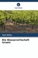 Yoav Kislev - Wasserwirtschaft Israels, Häftad