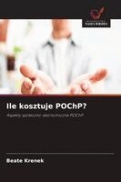 Beate Krenek - Ile kosztuje POChP?, Häftad. Tillgänglighet: Lägg i varukorg