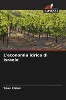 Yoav Kislev - L'economia idrica di Israele, Häftad
