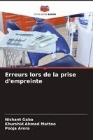 Nishant Gaba, Khurshid Ahmed Mattoo, Pooja Arora - Erreurs lors de la prise d'empreinte, Häftad