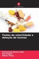 Muhammad Naeem Iqbal, Naz Mughal, Shihua Wang - Testes de esterilidade e deteção de toxinas, Häftad. Tillgänglighet: Lägg i varukorg