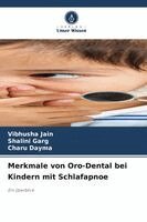 Merkmale von Oro-Dental bei Kindern mit Schlafapnoe