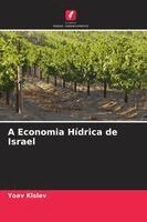 Yoav Kislev - A Economia Hídrica de Israel, Häftad
