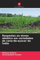 Mohano Behara, Saivenkatesh Korlam - Respostas ao stress abiótico em variedades de cana-de-açúcar da Índia, Häftad. Tillgänglighet: Lägg i varukorg