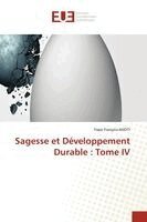 Yapo François Ahoti - Sagesse et Développement Durable, Häftad