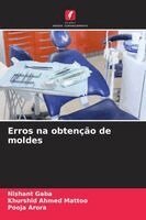 Nishant Gaba, Khurshid Ahmed Mattoo, Pooja Arora - Erros na obtenção de moldes, Häftad