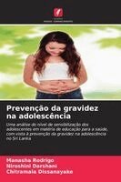Manasha Rodrigo, Niroshini Darshani, Chitramala Dissanayake - Prevenção da gravidez na adolescência, Häftad