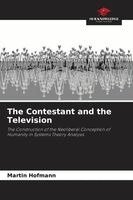 Martin Hofmann - Contestant and the Television, Häftad. Tillgänglighet: Lägg i varukorg