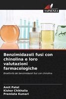 Amit Patel, Kishor Chikhalia, Premlata Kumari - Benzimidazoli fusi con chinolina e loro valutazioni farmacologiche, Häftad. Tillgänglighet: Lägg i varukorg