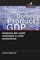 Vaclav Rybacek - Sistema dei conti nazionali e ciclo economico, Häftad. Tillgänglighet: Lägg i varukorg