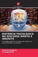 Victoria Akopova, Ia Gogiashvili - Distância Psicológica No Discurso Direto E Indireto, Häftad