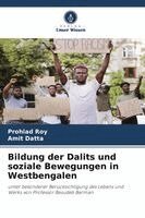 Bildung der Dalits und soziale Bewegungen in Westbengalen