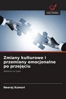 Neeraj Kumari - Zmiany kulturowe i przemiany emocjonalne po przejęciu, Häftad. Tillgänglighet: Lägg i varukorg