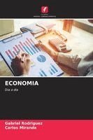 Gabriel Rodríguez, Carlos Miranda - Economia, Häftad. Tillgänglighet: Lägg i varukorg