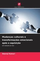 Neeraj Kumari - Mudanças culturais e transformações emocionais após a aquisição, Häftad. Tillgänglighet: Lägg i varukorg