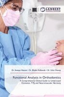 Ananya Hazare, Bhakti Kalbande, Usha Shenoy - Functional Analysis in Orthodontics, Häftad. Tillgänglighet: Lägg i varukorg
