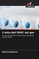 Martin Vladimirov - mito dell'OPEC del gas, Häftad