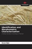Ikram Djat - Identification and Morphometric Characterization, Häftad